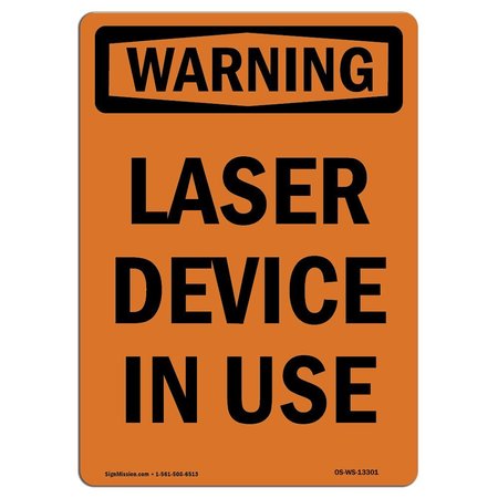 SIGNMISSION OSHA WARNING Sign, Laser Device In Use, 5in X 3.5in Decal, 3.5" W, 5" H, Portrait OS-WS-D-35-V-13301